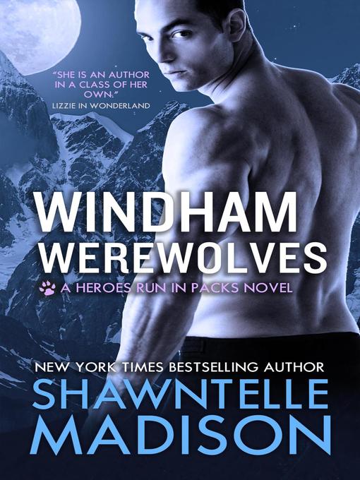 Title details for Windham Werewolves by Shawntelle Madison - Available